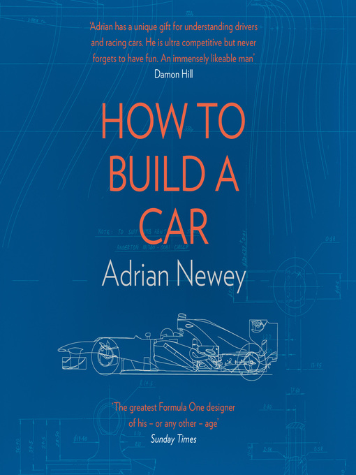 Title details for How to Build a Car by Adrian Newey - Available